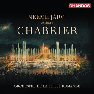 CHABRIER, E.: Orchestral Works (Swiss Romande Orchestra, N. Jarvi)