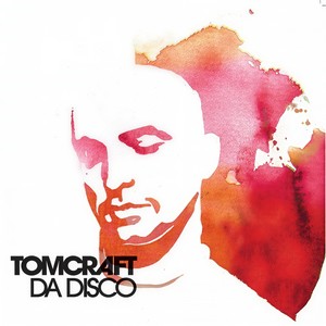 Tomcraft - Da Disco (Clubmix)