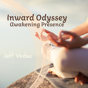 Inward Odyssey, Awakening Presence