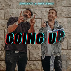 Going Up(feat. Roy Edri)