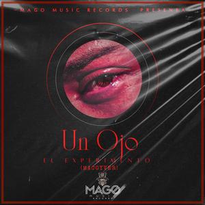 Un Ojo (Explicit)