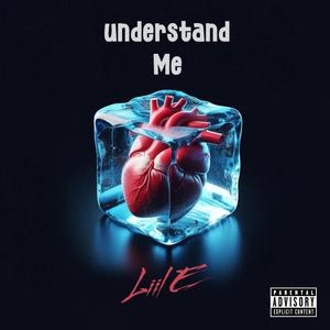 Understand Me (Explicit)