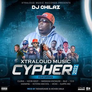 Xtraloud Music Cypher 2022 (feat. Clusha, Noob Geezy, Marianna Knowless, Bluz, T.O.S, KazmatiQ, Victoria Macool, Moas & Klappa Heiz) (Explicit)