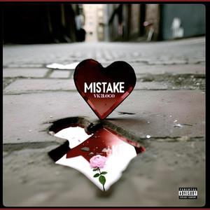 Mistake (Explicit)