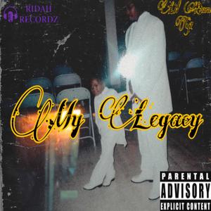 My Legacy (Explicit)