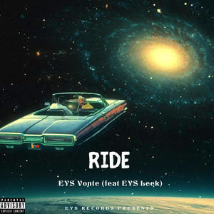RIDE(feat. EYS LEEK) (Explicit)