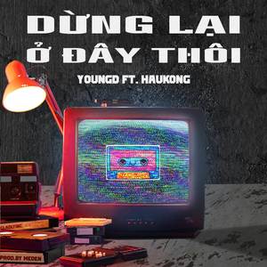 DỪNG LẠI Ở ĐÂY THÔI