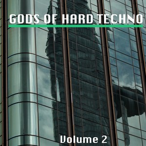 Gods of Hard Techno, Vol. 2