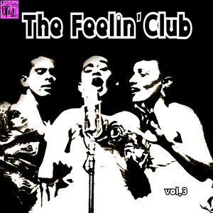The Feelin'club, Vol.3