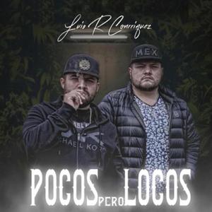 Pocos Pero Locos