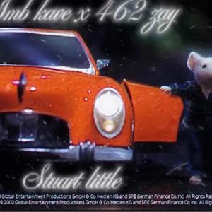 Stuart little (feat. 462 zay) (Explicit)