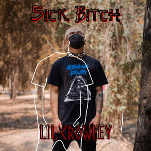 Sick ***** (Explicit)