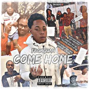 Come Home (Explicit)