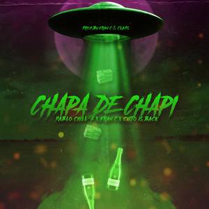Chapa de Chapi (Explicit)