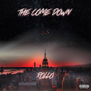 The Come Down (Explicit)