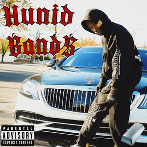 Hunid Bandz (Explicit)