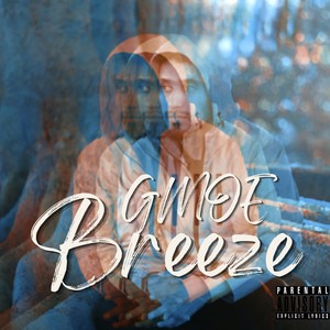 Breeze (Explicit)