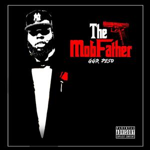 The mob Father (Explicit)