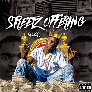 Streetz Offering (Explicit)