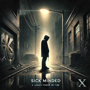 Sick Minded Ten (Explicit)
