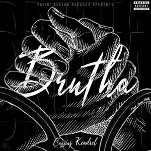 Brutha (Explicit)