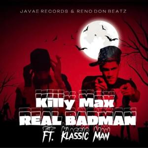 Real Badman (feat. Klassic man) (Remix|Explicit)