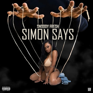 Simon Says (Explicit)