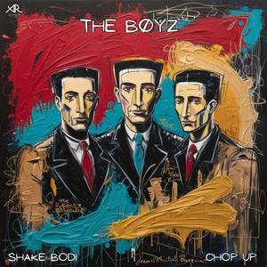 Chop Up (The Boyz)