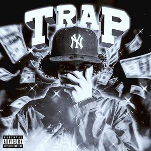 TRAP (feat. Milly SL) (Explicit)