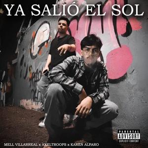 Ya salió el sol (feat. Karen Alfaro)