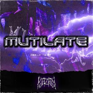 MUTILATE