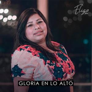 Gloria En Lo Alto