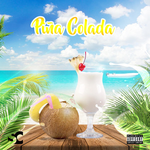 Pina Colada (Explicit)