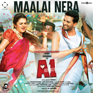 Maalai Nera (From "A1")