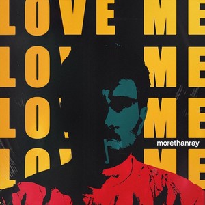 Love Me (Explicit)