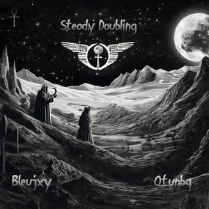 Steady Doubling (Explicit)