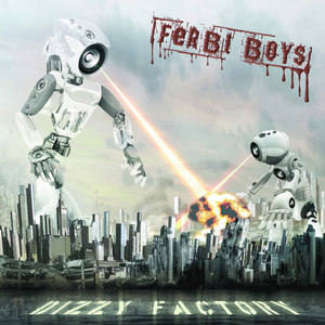 Ferbi Boys - Dizzy Factory