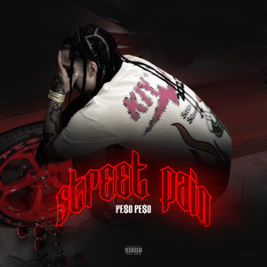 STREET PAIN (Explicit)