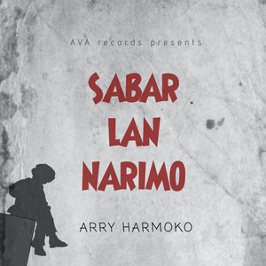 Sabar Lan Narimo