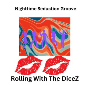 Nighttime Seduction Groove