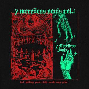 7 Merciless Souls Vol. 1