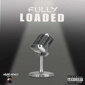 Fully Loaded (Explicit)