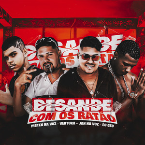 Desande Com os Ratão (Explicit)