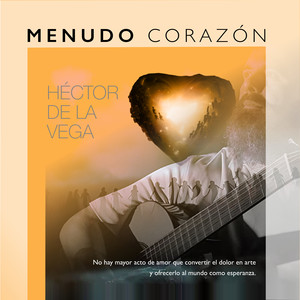 Héctor de la Vega - Reencuentros