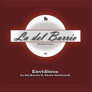 Envidioso(feat. El Chato Arismendi)