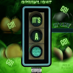 Greenlight (Explicit)