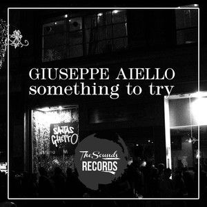 Something To Try (Original Mix)