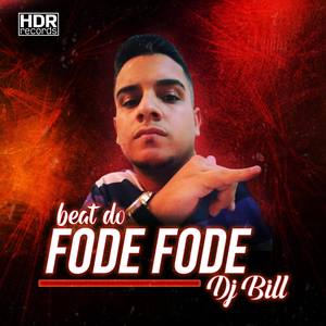 Beat do Fode Fode (Explicit)