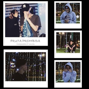 Fruta Prohibida (feat. Ancel)