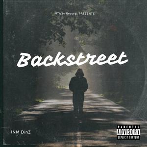 Backstreet (Explicit)